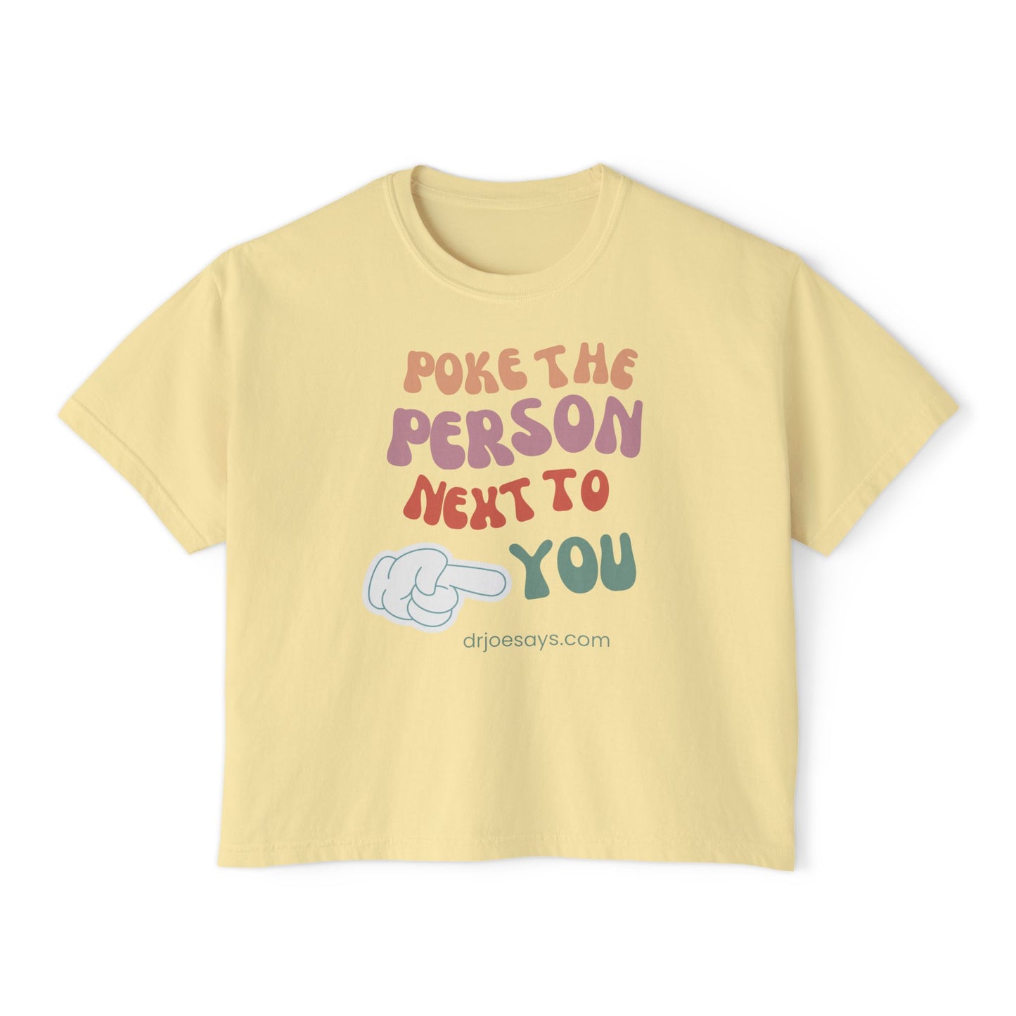 Women's Box Tee - Dr. Joe Dispenza "Poke"