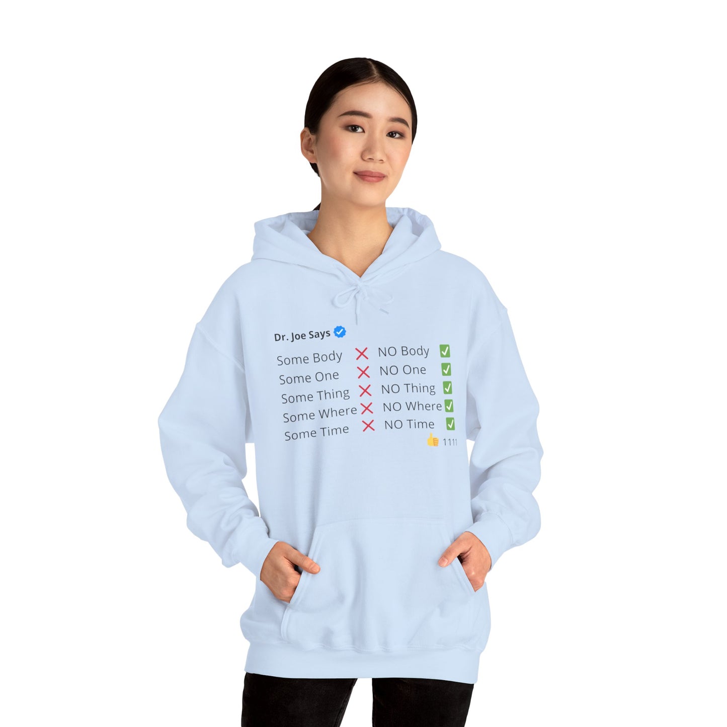 Some One ❌ No One ✅ Unisex Hoodie - Dr Joe Dispenza Quote